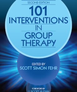 101 Interventions in Group Therapy