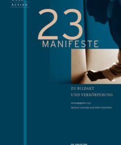 23 Manifeste zu Bildakt und Verk�rperung