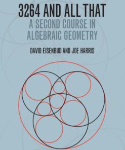 3264 and All That: A Second Course in Algebraic Geometry