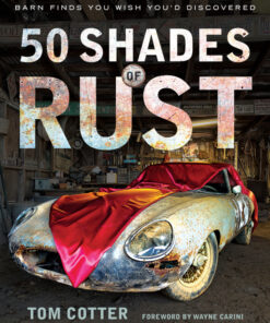 50 Shades of Rust: Barn Finds You Wish You'd Discovered
