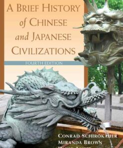 A Brief History of Chinese and Japanese Civilizations 4th Edition