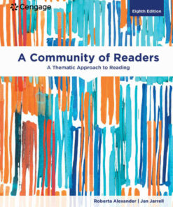 A Community of Readers: A Thematic Approach to Reading 8th Edition