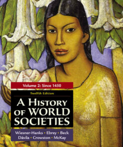 A History of World Societies Volume 2 12th Edition