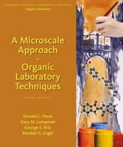 A Microscale Approach to Organic Laboratory Techniques 6th Edition