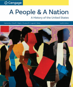 A People and a Nation: A History of the United States 12th Edition
