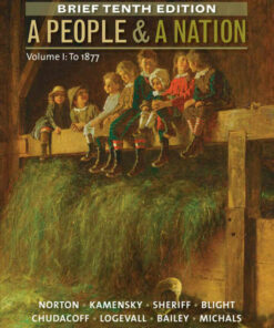 A People and a Nation Volume I: To 1877 Brief 10th Edition