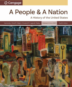 A People and a Nation Volume II: Since 1865 12th Edition