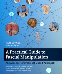 A Practical Guide to Fascial Manipulation: an evidence- and clinical-based approach