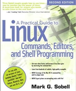 A Practical Guide to Linux Commands Editors and Shell Programming