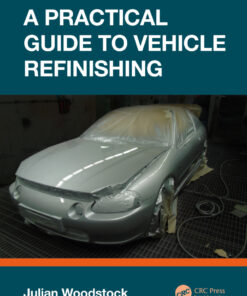 A Practical Guide to Vehicle Refinishing