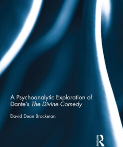 A Psychoanalytic Exploration of Dante's The Divine Comedy
