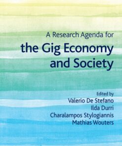 A Research Agenda for the Gig Economy and Society