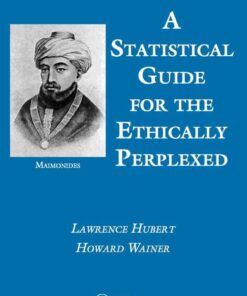 A Statistical Guide for the Ethically Perplexed