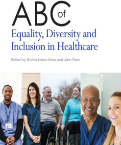 ABC of Equality Diversity and Inclusion in Healthcare