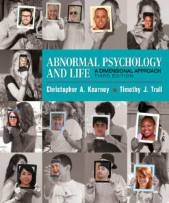 Abnormal Psychology and Life: A Dimensional Approach 3rd Edition
