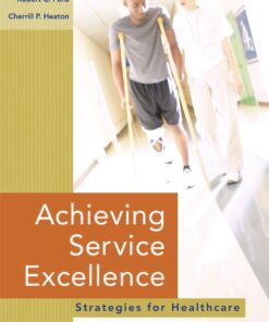 Achieving Service Excellence: Strategies for Healthcare