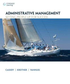 Administrative Management: Setting People Up for Success 1st Edition
