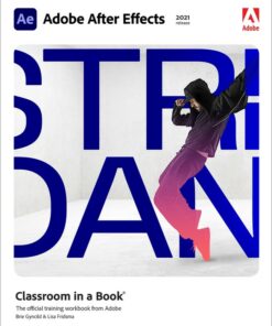 Adobe After Effects Classroom in a Book (2021 release)