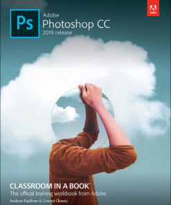 Adobe Photoshop CC Classroom in a Book (2019 Release)