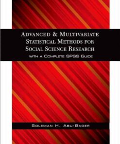 Advanced and Multivariate Statistical Methods for Social Science Research