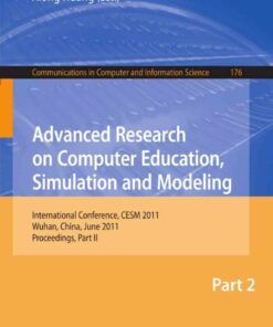 Advanced Research on Computer Education Simulation and Modeling: International Conference CESM 2011 Wuhan China June 18-19 2011. Proceedings Part II