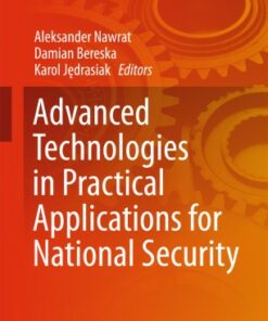 Advanced Technologies in Practical Applications for National Security