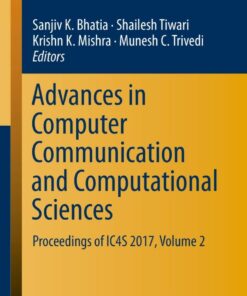 Advances in Computer Communication and Computational Sciences: Proceedings of IC4S 2017 Volume 2