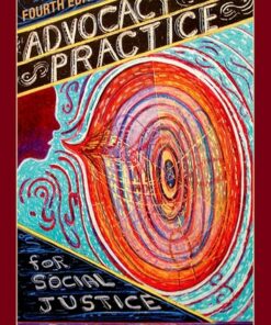 Advocacy Practice for Social Justice