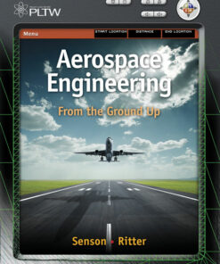 Aerospace Engineering: From the Ground Up 1st Edition