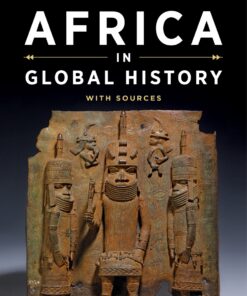 Africa in Global History with Sources 1st Edition