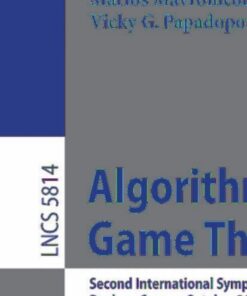 Algorithmic Game Theory: Second International Symposium SAGT 2009 Paphos Cyprus October 18-20 2009 Proceedings