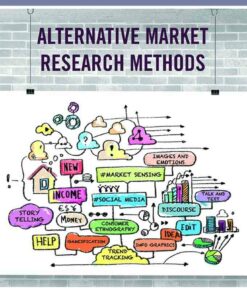 Alternative Market Research Methods: Market Sensing 1st Edition