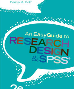 An EasyGuide to Research Design & SPSS 2nd Edition