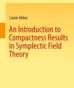 An Introduction to Compactness Results in Symplectic Field Theory