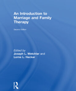 An Introduction to Marriage and Family Therapy