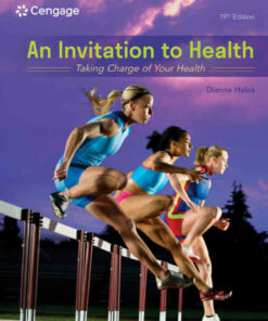 An Invitation to Health: Taking Charge of Your Health 19th Edition
