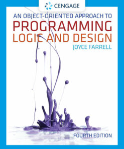 An Object-Oriented Approach to Programming Logic and Design 4th Edition