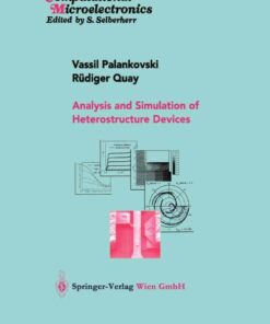 Analysis and Simulation of Heterostructure Devices