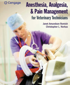 Anesthesia Analgesia and Pain Management for Veterinary Technicians 1st Edition