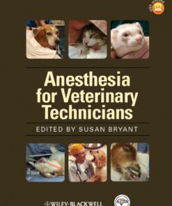 Anesthesia for Veterinary Technicians
