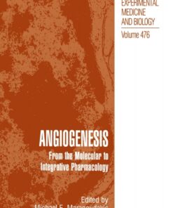 Angiogenesis: From the Molecular to Integrative Pharmacology