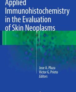 Applied Immunohistochemistry in the Evaluation of Skin Neoplasms