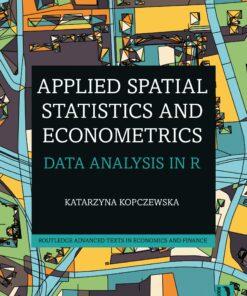Applied Spatial Statistics and Econometrics: Data Analysis in R
