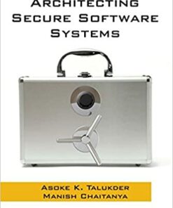 Architecting Secure Software Systems