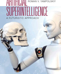 Artificial Superintelligence: A Futuristic Approach
