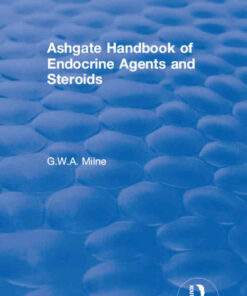 Ashgate Handbook of Endocrine Agents and Steroids