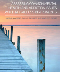 Assessing Common Mental Health and Addiction Issues With Free-Access Instruments