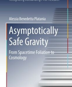 Asymptotically Safe Gravity: From Spacetime Foliation to Cosmology