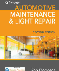 Automotive Maintenance & Light Repair 2nd Edition