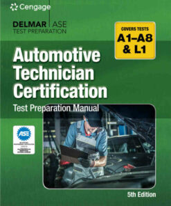 Automotive Technician Certification Test Preparation Manual A-Series 5th Edition